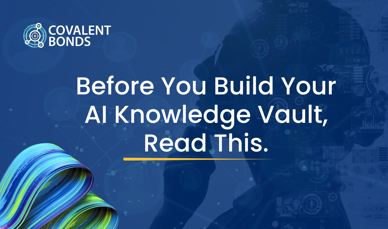 Before You Build Your AI Knowledge Vault, Read This.