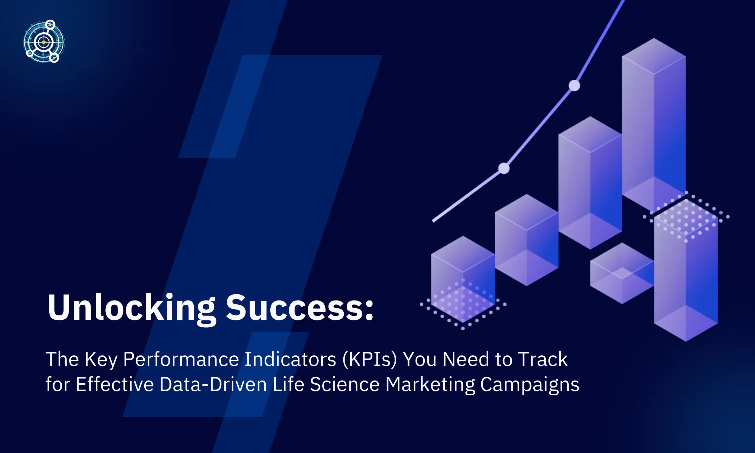 Unlocking Success: The Key Performance Indicators (KPIs) You Need to Track for Effective Data-Driven Scientific Marketing Campaigns