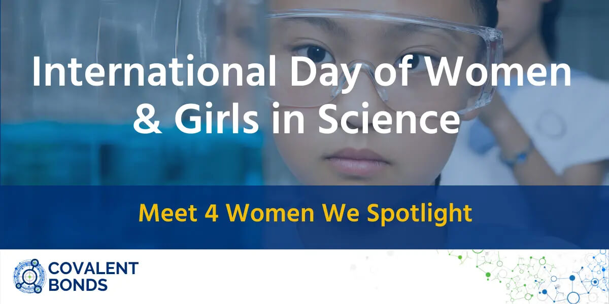 Covalent Bonds Celebrates International Day of Women and Girls in Science